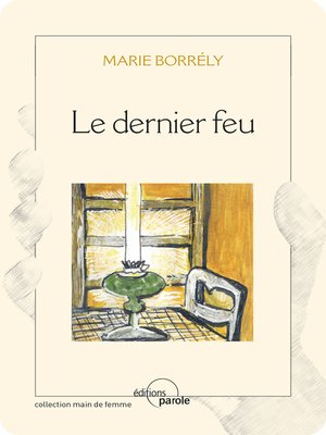 cover image of Le dernier feu